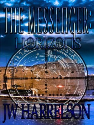 cover image of Horizons: The Messenger Series, #2